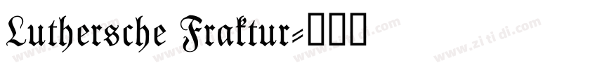 Luthersche Fraktur字体转换